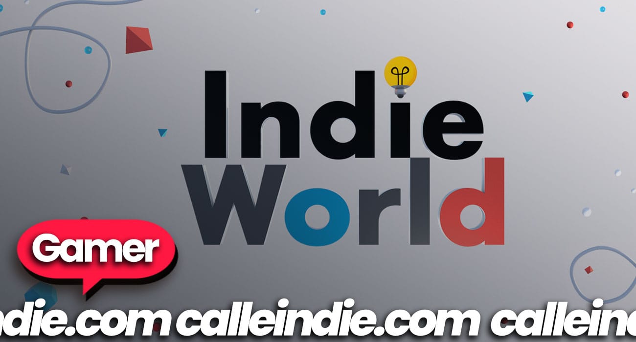 Indie World - Calle Indie - Nintendo