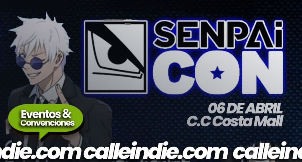 Senpai Con - Calle Indie