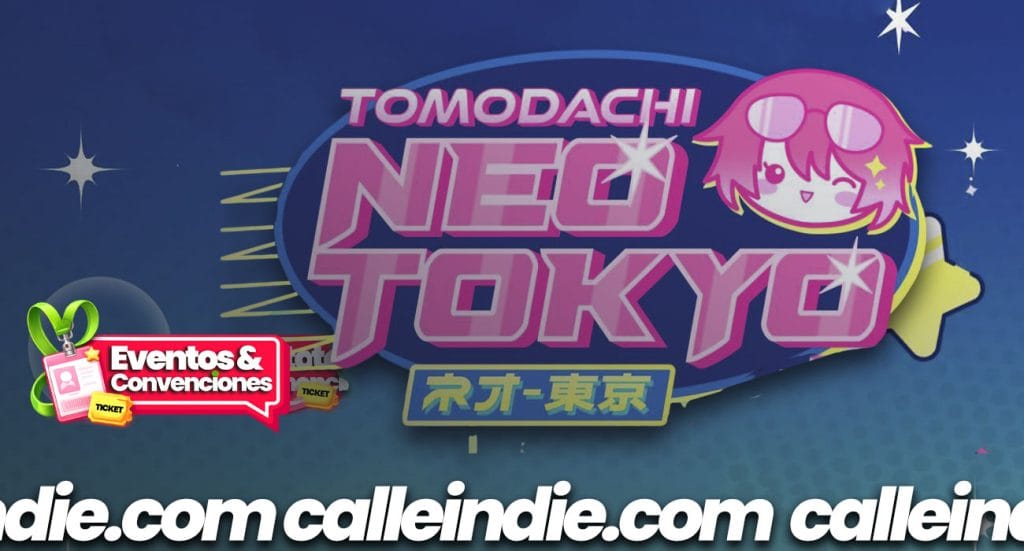 Tomodachi Neo-Tokyo - Calle Indie