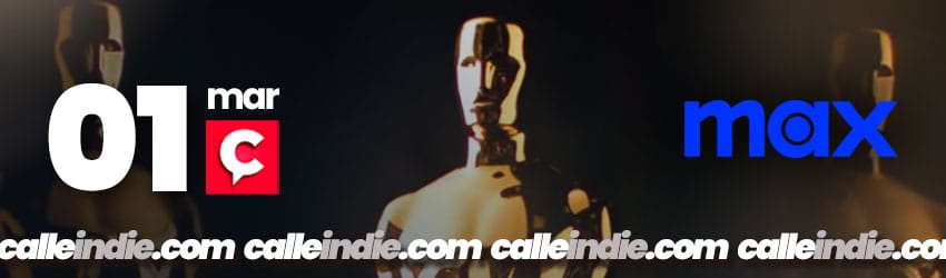 Premios Oscar / Que Vamos a Ver #13